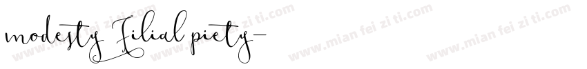 modesty Filial piety字体转换